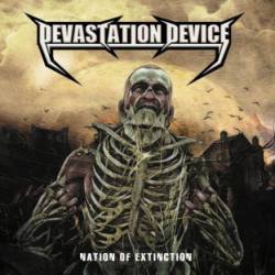 Devastation Device : Nation of Extinction
